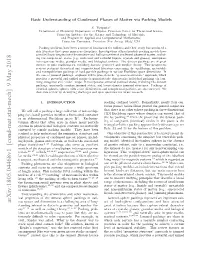 Basic Understanding of Condensed Phases of Matter Via Packing Models