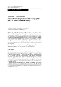 Fluctuations of Spacetime and Holographic Noise in Atomic Interferometry