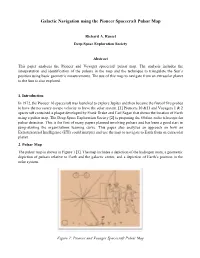 Galactic Navigation Using the Pioneer Spacecraft Pulsar Map