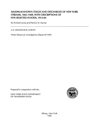 Maximum Known Stages and Discharges of New York Streams, 1865-1989, with Descriptions of Five Selected Floods, 1913-85