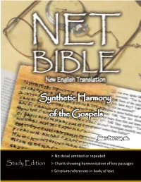 ˃ No Detail Omitted Or Repeated Study Edition ˃ Charts Showing Harmonization of Key Passages ˃ Scripture References in Body of Text