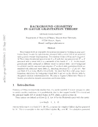 Background Geometry in Gauge Gravitation Theory