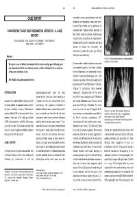 CONCOMITANT GOUT and RHEUMATOID ARTHRITIS - a CASE Presented with Multiple Nodular Swellings on REPORT Feet, Hands, Wrists and Elbows