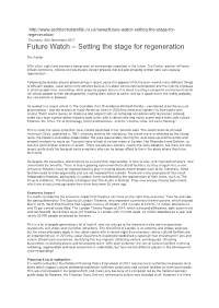 Future Watch – Setting the Stage for Regeneration