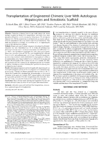 Transplantation of Engineered Chimeric Liver with Autologous
