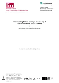 Understanding Fintech Start-Ups – a Taxonomy of Consumer-Oriented Service Offerings