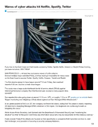 Waves of Cyber Attacks Hit Netflix, Spotify, Twitter