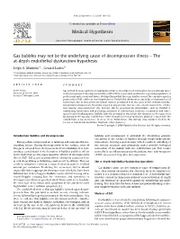 Gas Bubbles May Not Be the Underlying Cause of Decompression Illness – the At-Depth Endothelial Dysfunction Hypothesis