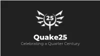 Quake25-Explainer.Pdf