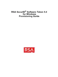 RSA Securid Software Token 5.0 for Windows Provisioning Guide