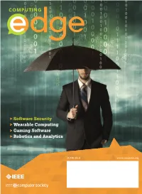Software Security &gt; Wearable Computing &gt; Gaming Software