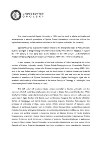 The Establishment of Opolski University in 1994 Was the Result Of