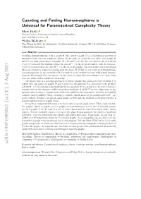 Counting and Finding Homomorphisms Is Universal For