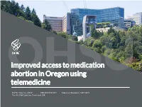 Improved Access to Medication Abortion in Oregon Using