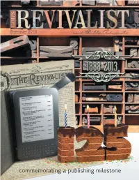 Commemorating a Publishing Milestone the Editor’S CONTENTS View SUMMER 2013 Volume 125 No