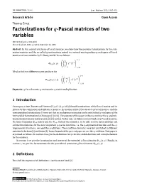 Factorizations for Q-Pascal Matrices of Two Variables