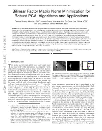 Bilinear Factor Matrix Norm Minimization for Robust PCA: Algorithms and Applications