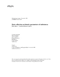 Data Collection on Kinetic Parameters of Substances Pilot Phase – a Methodological Report