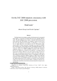 On the IAU 2000 Nutation Consistency with IAU 2006 Precession Draft Note