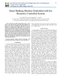 Smart Banking Machine Embedded with Iris Biometric Controlled System