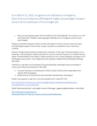 As of March 11, 2020, the Government Declared an Emergency. Restrictions and Measures Affecting the Freight and Passenger Transp