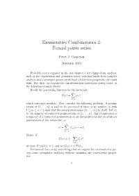 Enumerative Combinatorics 2: Formal Power Series