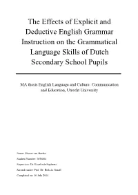 The Effects of Explicit and Deductive English Grammar Instruction on the Grammatical Language Skills of Dutch Secondary School Pupils