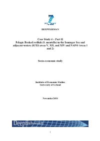 S. Mentella) in the Irminger Sea and Adjacent Waters (ICES Areas V, XII, and XIV and NAFO Areas 1 and 2)