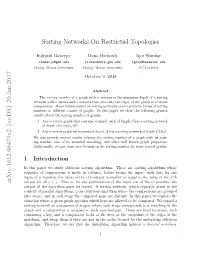 Sorting Networks on Restricted Topologies Arxiv:1612.06473V2 [Cs