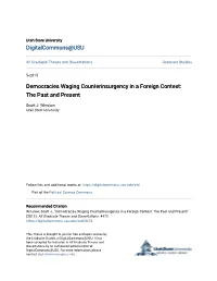 Democracies Waging Counterinsurgency in a Foreign Context: the Past and Present