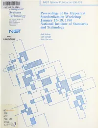 Proceedings of the Hypertext Standardization Workshop January 16-18, 1990 National Institute of Standards and Technology