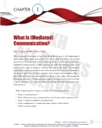 What Is (Mediated) Communication?