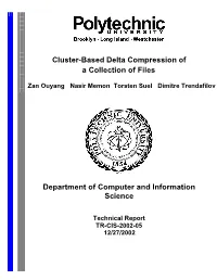 Cluster-Based Delta Compression of a Collection of Files Department of Computer and Information Science