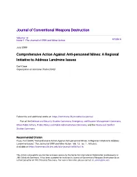 Comprehensive Action Against Anti-Personnel Mines: a Regional Initiative to Address Landmine Issues