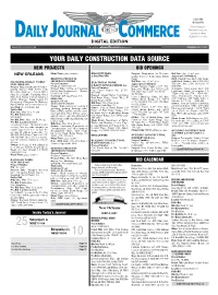 YOUR DAILY CONSTRUCTION DATA SOURCE NEW PROJECTS BID OPENINGS NEW ORLEANS Plans From: Project Owner BIDS EXTENDED Project: Department of Environ- Bid Date: Apr