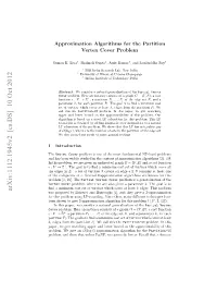 Approximation Algorithms for Edge Partitioned Vertex Cover Problems