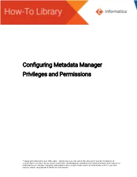 Configuring Metadata Manager Privileges and Permissions