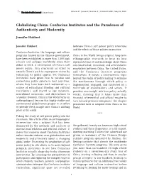 Globalizing China: Confucius Institutes and the Paradoxes of Authenticity and Modernity