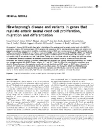 Hirschsprung's Disease and Variants in Genes That Regulate Enteric Neural Crest Cell Proliferation, Migration and Differentiation