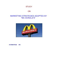 Study on Marketing Strategies Adopted by “Mc