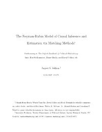 The Neyman-Rubin Model of Causal Inference and Estimation Via Matching Methods∗