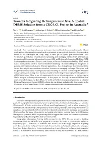 Towards Integrating Heterogeneous Data: a Spatial DBMS Solution from a CRC-LCL Project in Australia †