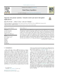 Aqueous Two-Phase Systems: Towards Novel and More Disruptive Applications