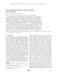 Real and Apparent Changes in Sediment Deposition Rates Through Time Rina Schumer1 and Douglas J