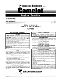 Camelot* Fungicide / Bactericide