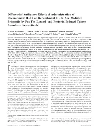 Tumor Apoptosis, Respectively by Fas-Fas Ligand- and Perforin-Induced Recombinant IL-12 Are Mediated Primarily Administration Of