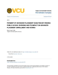 Payment of Advanced Placement Exam Fees by Virginia Public School Divisions and Its Impact on Advanced Placement Enrollment and Scores