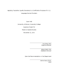 Applying Translation Quality Standards to a Certification Procedure for U.S