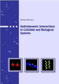 Hydrodynamic Interactions in Colloidal and Biological Systems