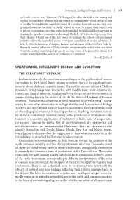 David Gabbard CREATIONISM, INTELLIGENT DESIGN, and EVOLUTION the CREATIONIST CRUSADE Evolution Is Clearly the Most Controversial